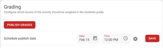 Grading section in FeedbackFruits assignment displaying options to publish grades or schedule the publish date.